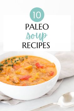 the top 10 paleo soup recipes