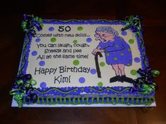 a birthday cake with an old lady holding a cane and saying it is 50 years old