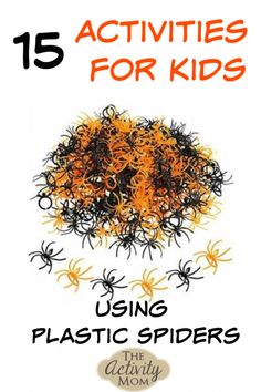 the front cover of 15 activities for kids using plastic spiders