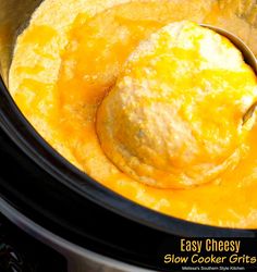 an easy cheesy slow cooker grits recipe in the crock pot