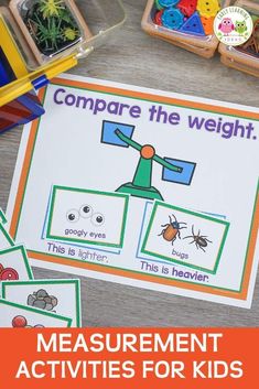 some sort of measurement activities for kids to use with their own hands on the table