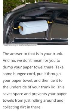 an open car trunk with a roll of toilet paper in it and the caption below