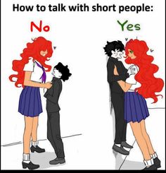 two people hugging each other with the caption'how to talk with short people? yes '