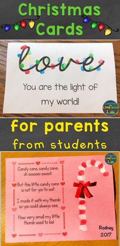 christmas cards with the words love, you are the light of my world for parents from students