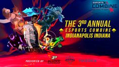 the 8th annual esports combine indianapolis indiana