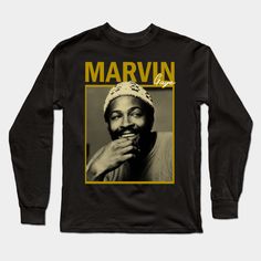 marvin gaith long sleeve t - shirt