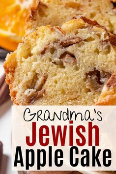 this grandma's jewish apple cake is the perfect dessert to serve for thanksgiving or any special occasion