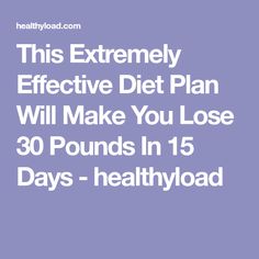 This Extremely Effective Diet Plan Will Make You Lose 30 Pounds In 15 Days - healthyload Most Effective Diet, Effective Diet, Egg Diet, Lose 30 Pounds, Knee Pain, Diet Plans, Hair Health, Healthy Choices, First Day