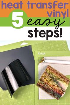 the cover of 5 easy steps to heat transfer vinyl, with scissors and tape on it