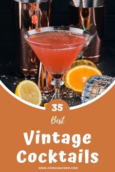 the best vintage cocktails for any type of party