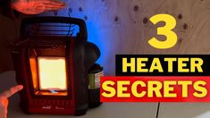 a person pointing at a heater with the words 3 heater secrets on it