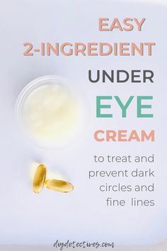 Erase dark circles and fine lines with this 2-ingredient DIY eye cream that you can make at home. It's the easiest way to brighter and softer eyes. Diy Wrinkles, Cream For Dark Circles, Under Eye Cream, Dark Eye Circles, Eye Cream For Dark Circles