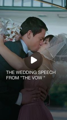 a man and woman kissing each other in front of a building with the words, the wedding speech from the vow