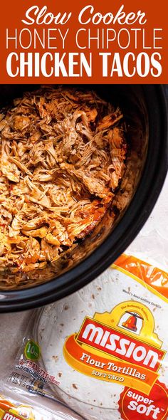 slow cooker honey chipotle chicken tacos in a crock pot