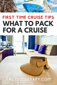 a cruise ship with the words first time cruise tips what to pack for a cruise