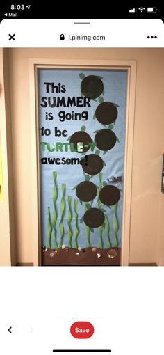 an image of a door decorated with seaweed and saying, this summer is going to be fun