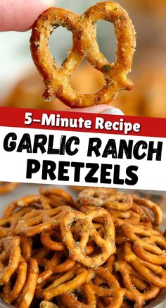 the recipe for garlic ranch pretzels is shown