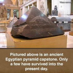 an ancient egyptian pyramid in a museum with the caption'pictures above is an ancient egyptian pyramid pyramid, only at few have survived into the present day