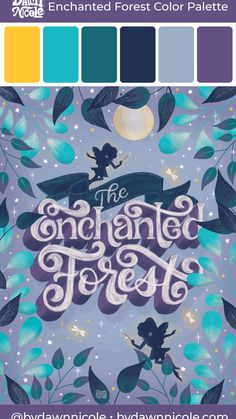 the enchanted forest color palette is shown in blue and purple, with green leaves on it