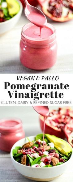 vegan and paleo pomegranate vinagrete is being poured into a bowl