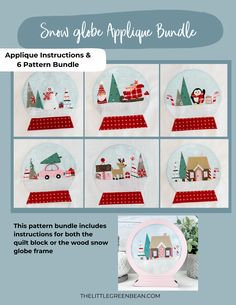 the snow globe applique bundle is shown with instructions to make it look like they are