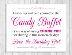 a birthday card with the words candy buffet, it's my way of saying thank you for sharing in this memorable day