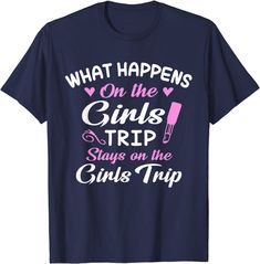 Girl Trip Ideas T-shirt Girl Trip, Trip Shirts, Las Vegas Trip, Mens Long Sleeve Tee, Trip Ideas, Mothers Day Shirts