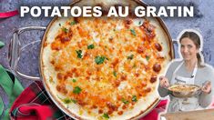 a woman holding a pizza in front of her face with the caption potatoes au gratin