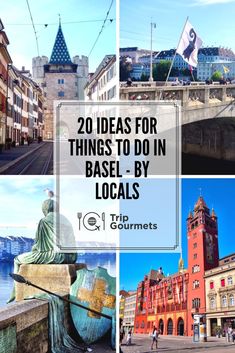 the top 20 things to do in basel - by locals