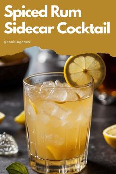 A spiced rum sidecar cocktail in a coupe glass with a lemon garnish. Sidecar Recipe, Spiced Rum Recipes, Spiced Rum Drinks, Spiced Rum Cocktails, Gf Cooking, Sidecar Cocktail, Rum Drinks Recipes, Rum Cocktail Recipes