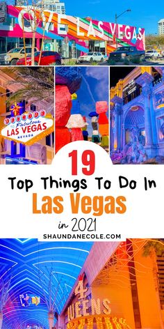 las vegas with the words top things to do in las vegas, and images of neon signs