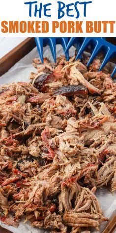 The perfect recipe for Smoked Pork Butt. This Smoked Pork Butt (also known as Smoked Pork Shoulder) is amazing, and after a long day of smoking and tending the smoker, the end result of a perfectly smoked pork butt is an amazing meal! Porkbutt Smoker, Recipes For Pork Butts, Traeger Smoked Pork Butts, Smoked Pork But, Smoked Pork Shoulder Recipes, Pork Butts, Pork Shoulder Smoker Recipe, Pork Butts In The Crock Pot