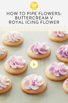 how to pipe flowers on buttercream v royal icing flower cookies with video