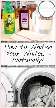 a washing machine with the words how to whiten your whites naturally