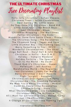 the ultimate christmas tree decorating playlist with text overlaying it in red and white