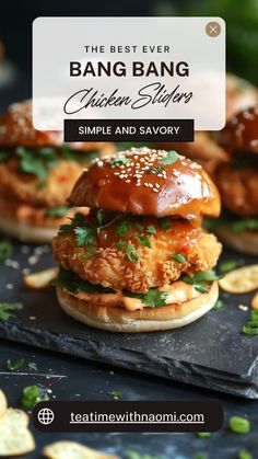 chicken and savory burgers with the title overlay reads, the best ever bang chicken sliders