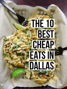 the 10 best cheap eats in dallas