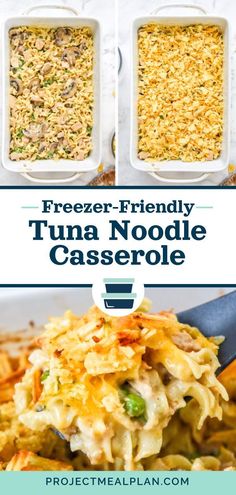 two images showing how to make freeze - friendly tuna noodle casserole