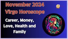 a blue and purple banner with the words virgo horoscope career, money, love, health and family