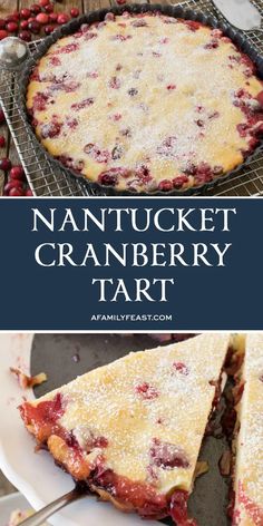 a close up of a pie with cranberries on it and the words nantucket cranberry tart