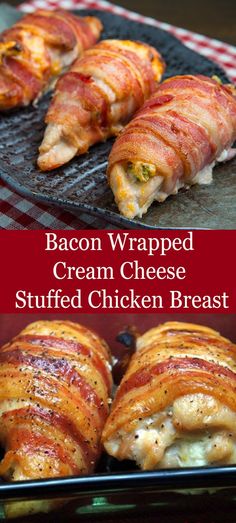 bacon wrapped cream cheese stuffed chicken breast