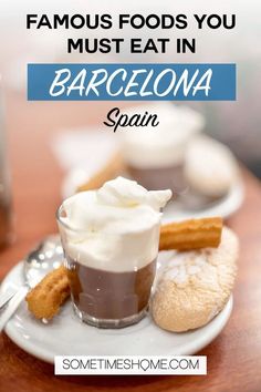 a plate with some food on it and the words famous foods you must eat in barcelona spain