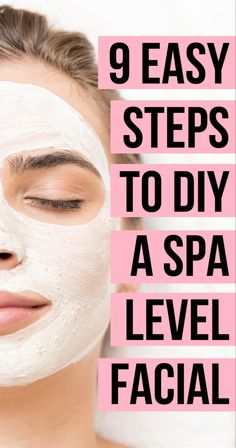 Home Facial For Glowing Skin Steps, Face Spa At Home Skin Care, Spa Facial At Home Steps, How To Facial At Home Step By Step, How To Do Facial At Home, Step By Step Facial At Home, Better Skin Tips Skincare, Facial Care Routine Steps, At Home Facial Products