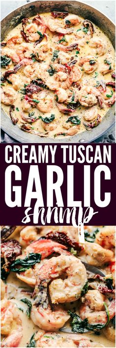 creamy tuscann garlic shrimp is an easy and delicious dinner