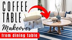 coffee table makeover from dining table to living room area with blue and white striped rug