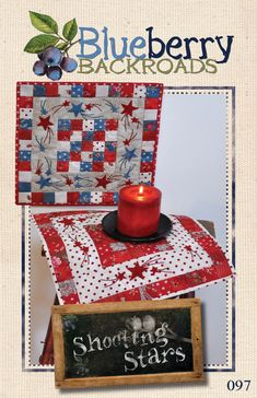 Shooting Stars Quilt Pattern by Blueberry Backroads Stars Quilt Pattern, Stars Quilt, Stars Pattern, Candle Mat, Star Quilt Patterns, Quilt Stitching, Mini Quilts, Mini Quilt, Summer Patterns