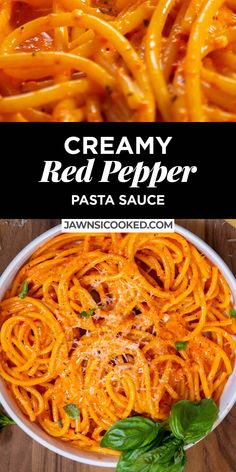 creamy red pepper pasta sauce in a white bowl with basil leaves on top and the title overlay reads, creamy red pepper pasta