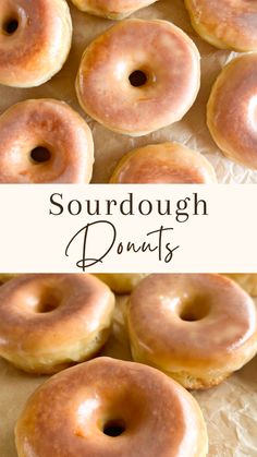 doughnuts on parchment paper with the words sourdough donuts above them