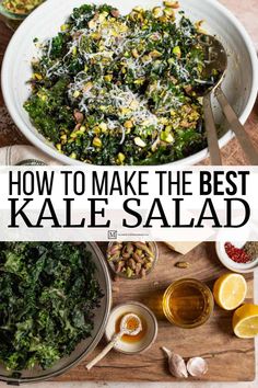 kale salad in a white bowl with the title how to make the best kale salad