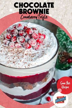 chocolate brownie cranberry trifle recipe in a glass dish